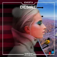 EVESTA - Desire (Original Mix)