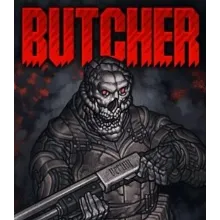Butcher (Steam key / РФ+Весь Мир)