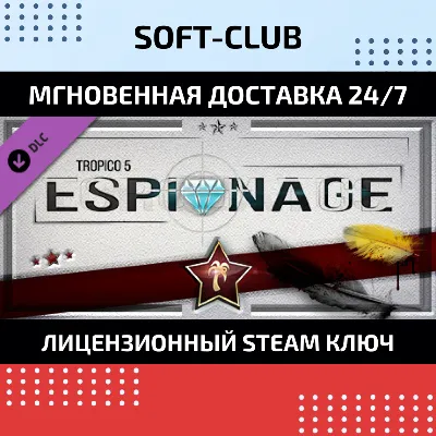 DLC Tropico 5 - Espionage КЛЮЧ СРАЗУ / STEAM KEY - irongamers.ru