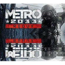 Metro 2033 Redux / / РФ+СНГ/ STEAM