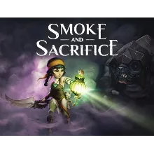 Smoke and Sacrifice КЛЮЧ СРАЗУ / STEAM KEY