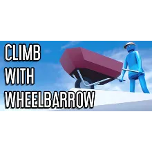 Climb With Wheelbarrow (Steam key/Region free)