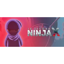 10 Second Ninja X / Steam ключ / RU+CIS