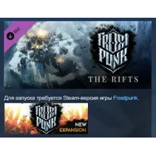 Frostpunk: The Rifts DLC STEAM KEY REGION GLOBAL+РОССИЯ ЛИЦЕНЗИЯ