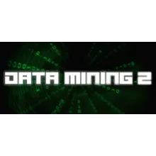 Data mining 2 (Steam key/Region free)