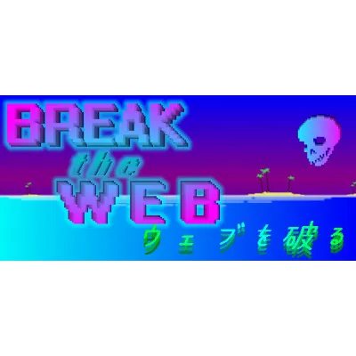 Break the Web (Steam key/Region free) - irongamers.ru