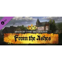 Kingdom Come: Deliverance – From the Ashes (DLC) STEAM КЛЮЧ