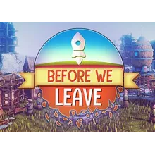 Before We Leave - EPIC GAMES ACCESS OFFLINE