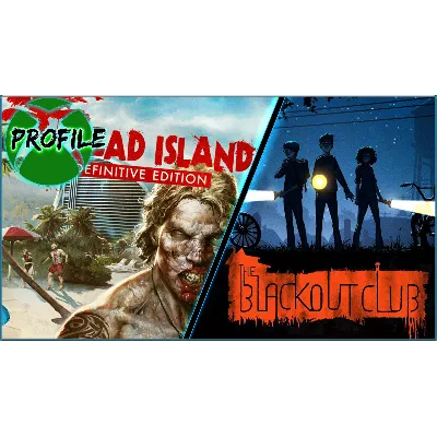 Dead Island Definitive Edition + The Blackout Club XBOX - irongamers.ru