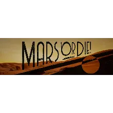 Mars or Die! Steam Key Ключ/ Region Free /ROW 🔑 🌎