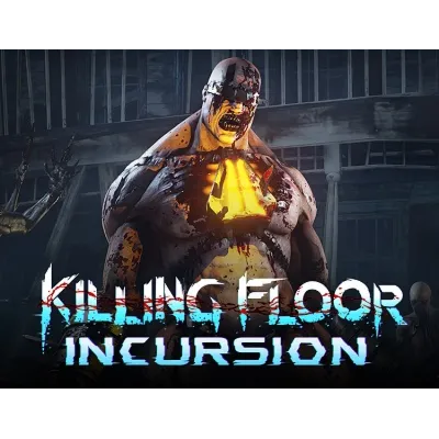 Killing Floor: Incursion