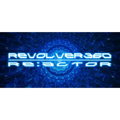 REVOLVER360 RE:ACTOR - Steam Key - Region Free / ROW - irongamers.ru