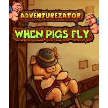Adventurezator: When Pigs Fly (Steam) REGION FREE +