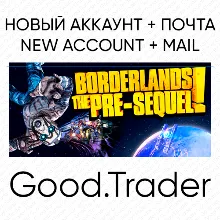 Borderlands: The Pre-Sequel + почта ( Steam)