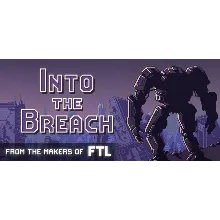 Into The Breach | EPIC GAMES | СМЕНА ДАННЫХ + ПОДАРОК