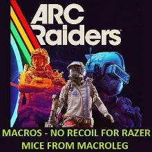 ARC Raiders - Строчильщик и Трещотка - макросы для synapse 4
