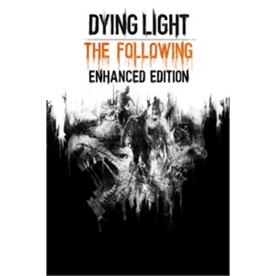 Dying Light The Following Enhanced Edition (XBOX) - irongamers.ru