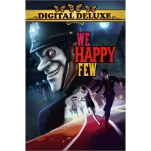 We Happy Few Digital Deluxe XBOX KEY WIN10 КЛЮЧ
