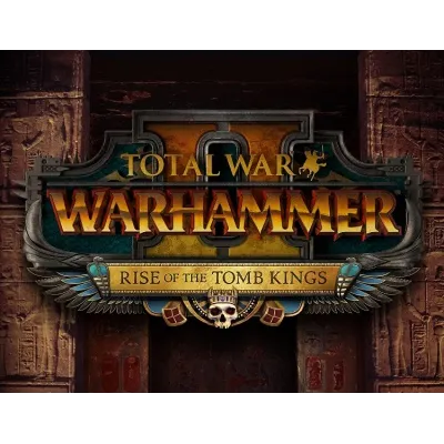 DLC Total War: WARHAMMER II – Rise of the Tomb Kings