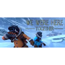 We Were Here Together (Steam Gift Россия)