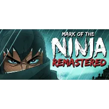 Mark of the Ninja Remastered (Steam Gift Россия)