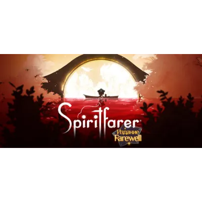 Издание Spiritfarer: Farewell (Steam Gift Россия) - irongamers.ru