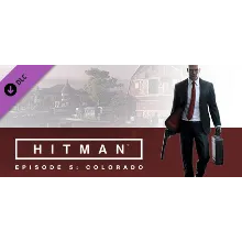 HITMAN : Episode 5 - Colorado/ STEAM /RU
