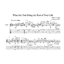 What Are You Doing the Rest of Your Life? -guitar cover