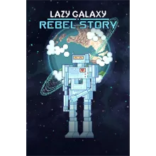 Lazy Galaxy: Rebel Story XBOX ONE X|S КЛЮЧ