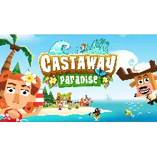 Castaway Paradise (Steam Key / Global)