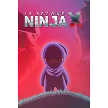 10 Second Ninja X XBOX ONE X|S КЛЮЧ