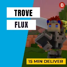 НИЗКАЯ ЦЕНА! Flux на PC в Trove быстро и дешево! +5%