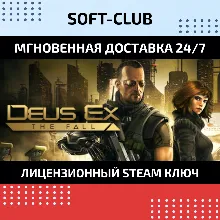 Deus Ex: The Fall КЛЮЧ СРАЗУ / STEAM KEY