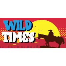 Wild Times (Steam key/Region free)