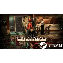 ⭐ First Class Trouble - STEAM (Region free)