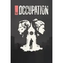 The Occupation Xbox КЛЮЧ (X|S ONE)