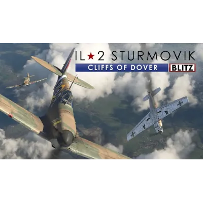 IL-2 Sturmovik Cliffs of Dover Blitz Edition Steam ROW
