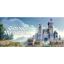 Going Medieval (Steam Gift Россия)