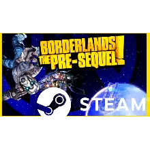 ⭐ Borderlands: The Pre-Sequel - STEAM (GLOBAL)