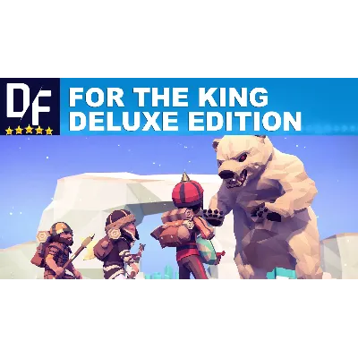 For The King Deluxe Edition [STEAM аккаунт]