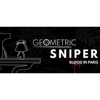 Geometric Sniper - Blood in Paris STEAM KEY REGION FREE - irongamers.ru