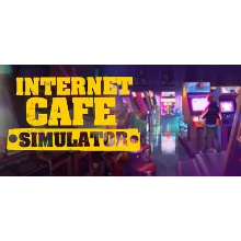 Internet Cafe Simulator STEAM КЛЮЧ РОССИЯ + МИР