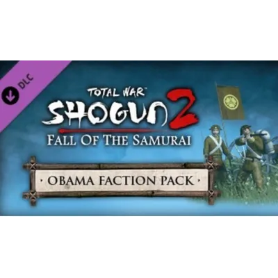 РФ/GLOBAL TOTAL WAR: SHOGUN 2 – THE OBAMA FACTION