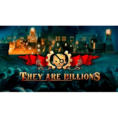 They Are Billions [Steam аккаунт] Region Free - irongamers.ru