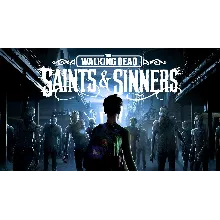 The Walking Dead: Saints & Sinners [Tourist Edition] VR