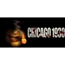 Chicago 1930 : The Prohibition (Steam Key/Region Free)