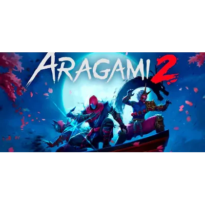 Aragami 2 (STEAM) Аккаунт Region Free