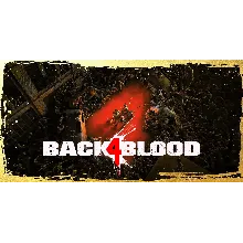 🅱 Back 4 Blood + ОНЛАЙН + 400 игр (+Game Pass)