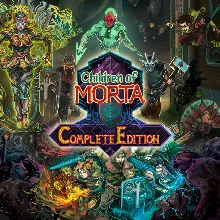Children of Morta Complete Edition (Steam Ключ / РФ+СНГ*)