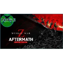 World War Z: Aftermath - Deluxe Edition XBOX ONE/Series